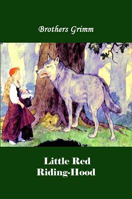 Little Red Riding-Hood (Illustrated) by Jacob Grimm