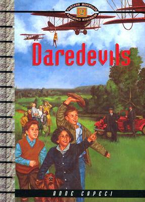 Daredevils by Anne Capeci