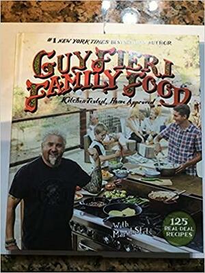 Guy Fieri Family Food by Guy Fieri