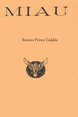 Miau by Benito Pérez Galdós