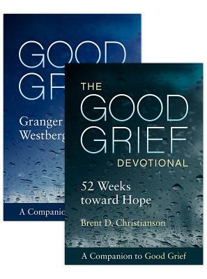 Good Grief: The Guide and Devotional by Granger E. Westberg, Brent D. Christianson