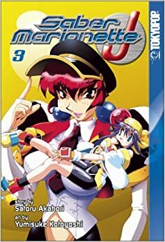 Saber Marionette J Vol 3 by Satoru Akahori