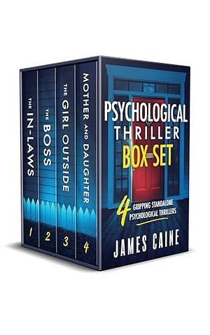 Psychological Thriller Box Set: 4 Gripping Standalone Psychological Thrillers by James Caine, James Caine