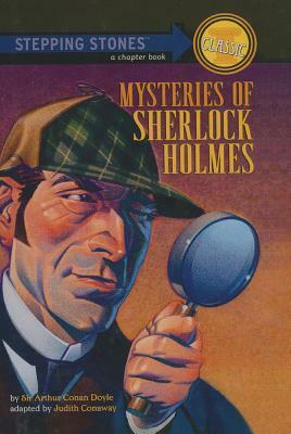 Mysteries of Sherlock Holmes by Judith Conaway, Arthur Conan Doyle