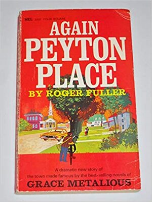 Again Peyton Place by Don Tracy, Roger Fuller