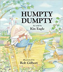 Humpty Dumpty by Kin Eagle