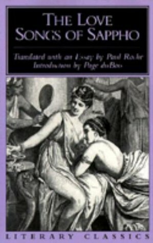 The Love Songs of Sappho: Translated with an Essay by Paul Roche by Paul Roche, Page duBois, Sappho