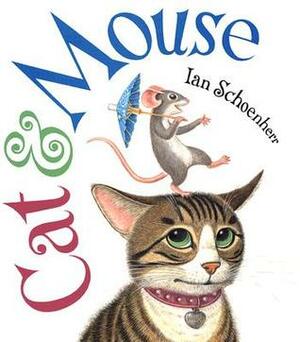 Cat & Mouse by Ian Schoenherr