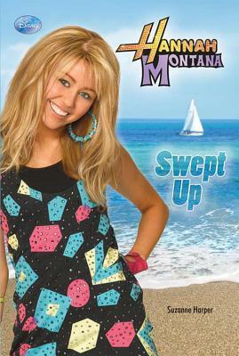 Swept Up (Hannah Montana) by Suzanne Harper