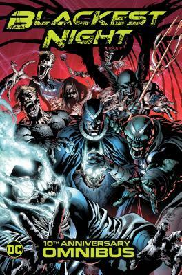 Blackest Night Omnibus by Peter J. Tomasi, Patrick Gleason, Geoff Johns, Doug Mahnke, Ivan Reis