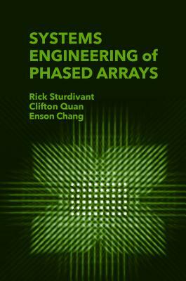 Systems Engineering of Phased Arrays by Rick Sturdivant