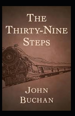 The Thirty-Nine Steps Annotated by John Buchan