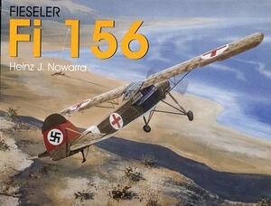 Fieseler Fi 156 Storch by Heinz J. Nowarra