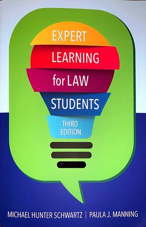 Expert Learning for Law Students by Michael Hunter Schwartz