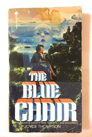The Blue Chair by Joyce Thompson