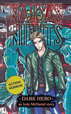 Nadya's Nights: Dark Hero by Indy McDaniel