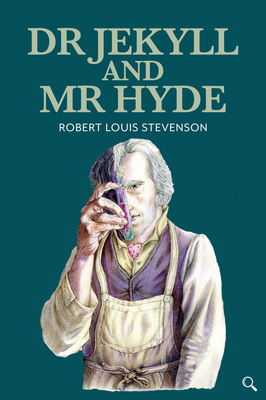 Dr Jekyll and MR Hyde by Robert Louis Stevenson