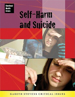 Self-Harm and Suicide by Jillian Powell
