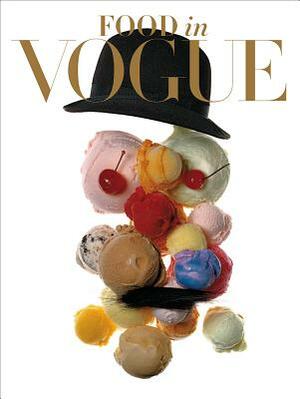 Food in Vogue by Vogue
