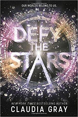 Defy the Stars by Claudia Gray