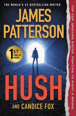 Hush by Candice Fox, James Patterson