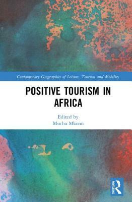 Positive Tourism in Africa by 