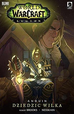 World of Warcraft: Legion (Polish) #4 by Robert Brooks, Nesskain