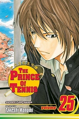 The Prince of Tennis, Volume 25 by Takeshi Konomi