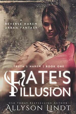 Fate's Illusion by Allyson Lindt