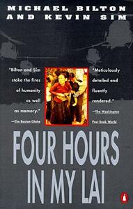 Four Hours in My Lai by Michael Bilton, Kevin Sim