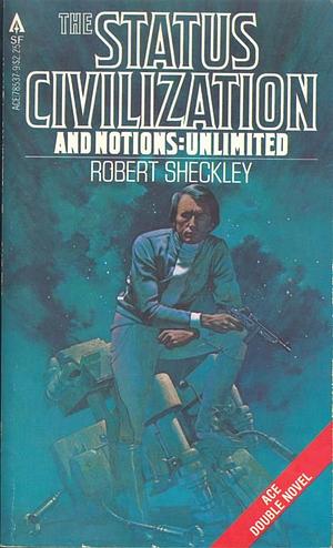 The Status Civilization by Robert Sheckley