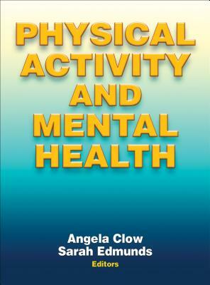 Physical Activity and Mental Health by 