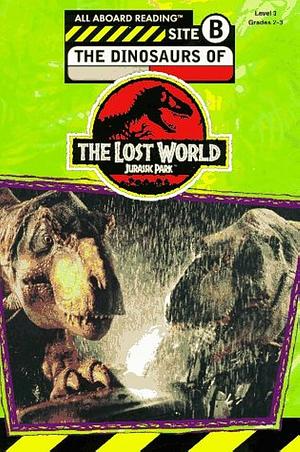 The Dinosaurs of The Lost World, Jurassic Park by Jennifer Dussling