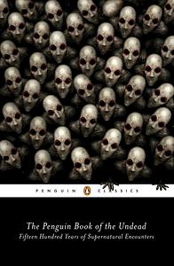 The Penguin Book of the Undead by Scott G. Bruce, Scott G. Bruce