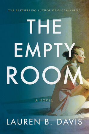 The Empty Room by Lauren B. Davis