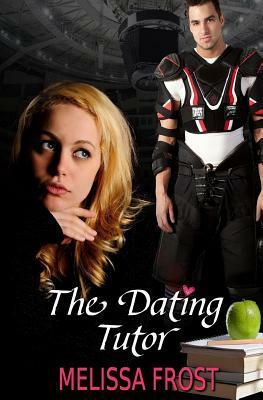 The Dating Tutor by Melissa Frost