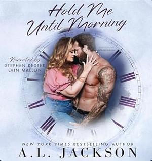 Hold Me Until Morning by A.L. Jackson