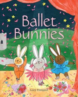 Ballet Bunnies by Lucy Freegard