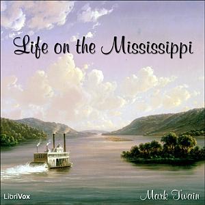 Life on the Mississippi by Mark Twain