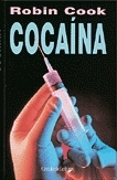 Cocaína by Robin Cook