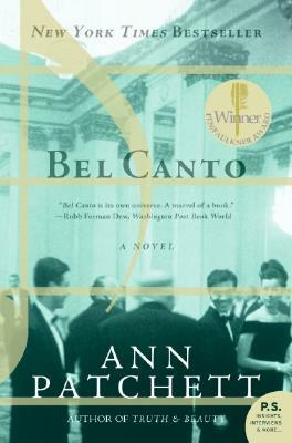 Bel Canto by Ann Patchett