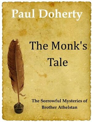 The Monk's Tale by Paul Doherty