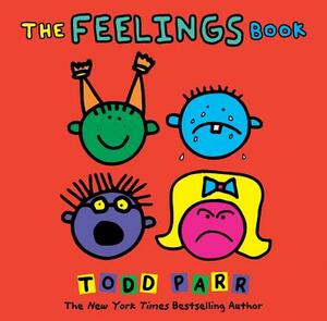 The Feelings Book by Todd Parr