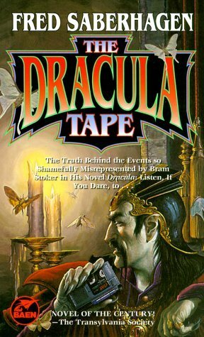 The Dracula Tape by Fred Saberhagen