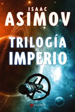 Trilogía del Imperio by Isaac Asimov