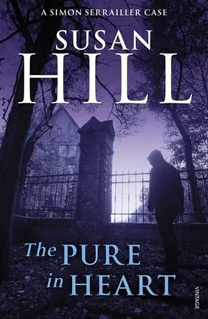 The Pure in Heart by Susan Hill