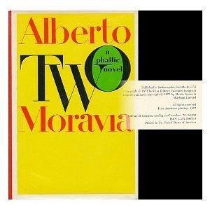 Two: A Phallic Novel by Angus Davidson, Alberto Moravia