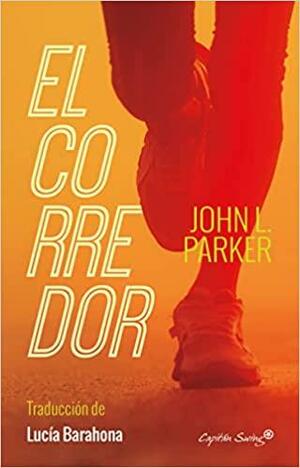 El corredor by John L. Parker