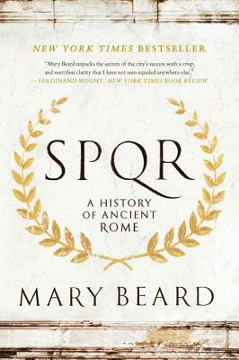 SPQR: A History of Ancient Rome by Mary Beard