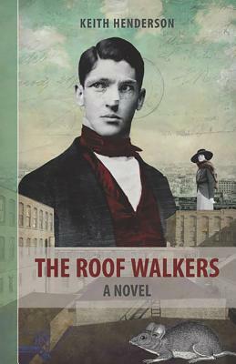 The Roof Walkers by Keith Henderson